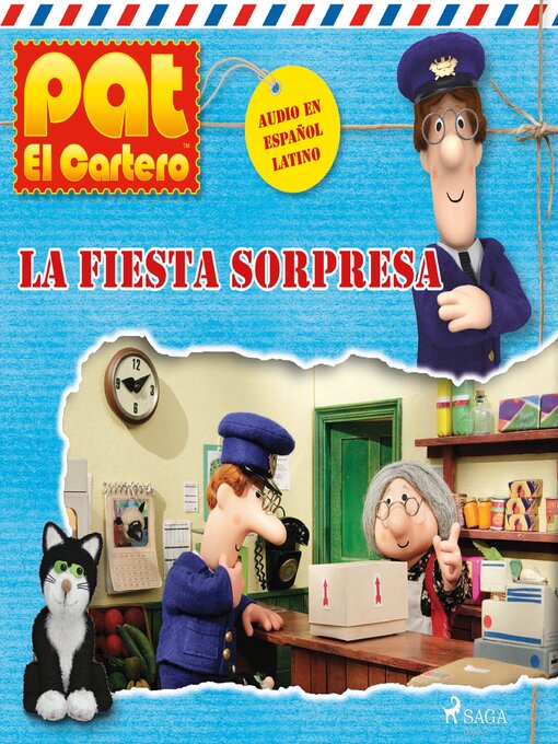 Title details for Pat el cartero--La fiesta sorpresa by John A. Cunliffe - Available